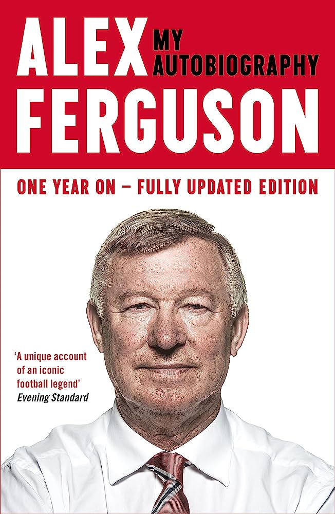 Sir Alex Ferguson Autobiography Man Utd Collectables