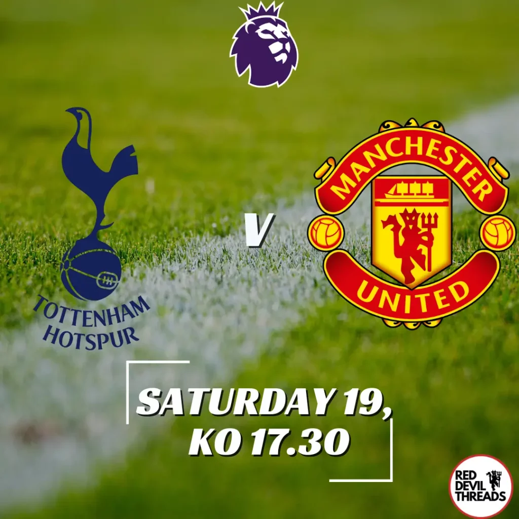 Tottenham Hotspurs V Manchester United