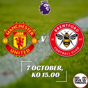 Manchester United vs Brentford Premier League Old Trafford