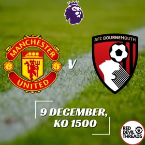 Man Utd V Bournemouth 9th December 2023 Premier League