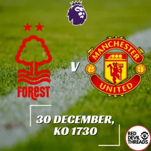 Nottingham Forest V Man Utd 26th December 2023 Premier League