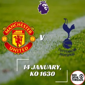 Man Utd V Tottenham 14th January 2024 Premier League