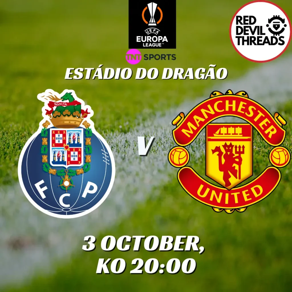 Porto V Man Utd 3rd October 2024 UEFA Europa League