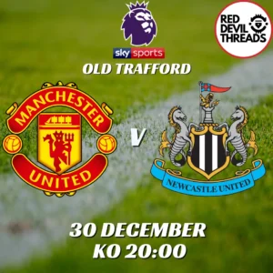 Man Utd V Newcastle Utd 30th December 2024 Premier League